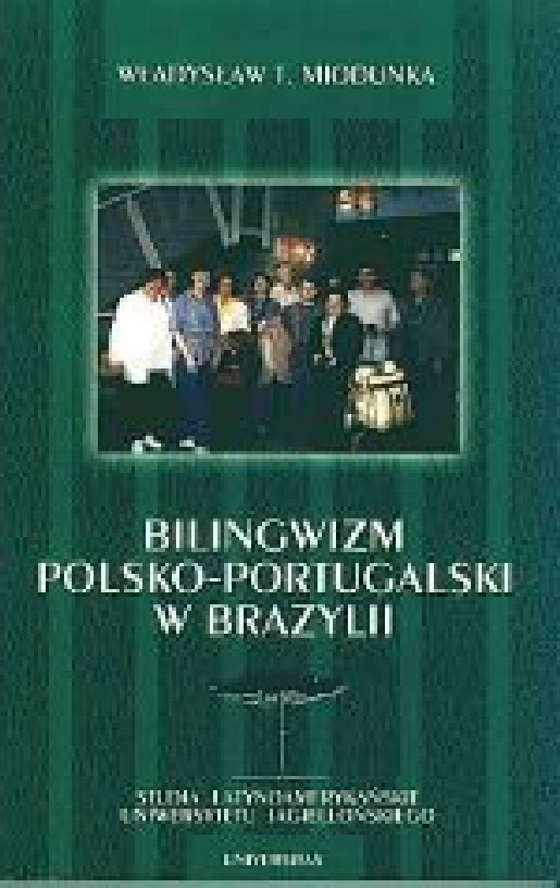 Bilingwizm polsko-portugalski w Brazylii. W stronę lingwistyki humanistycznej