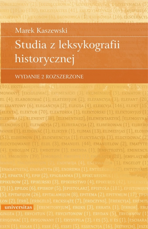 Studia z leksykografii historycznej, wydanie 2 rozszerzone