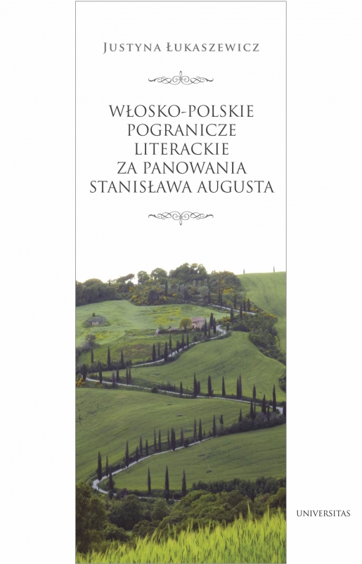 Włosko-polskie pogranicze literackie za panowania Stanisława Augusta