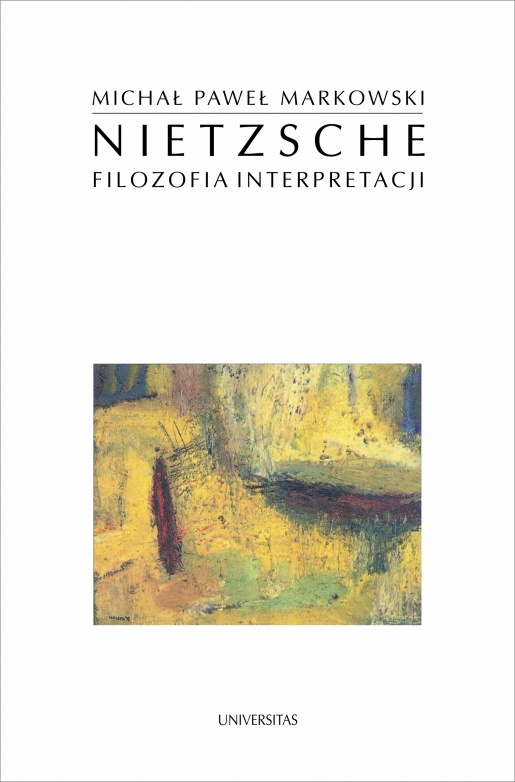 Nietzsche. Filozofia interpretacji
