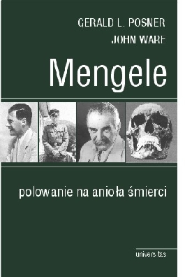 Mengele. Polowanie na anioła śmierci