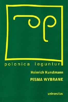Pisma wybrane (Heinrich Kunstmann)