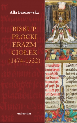 Biskup płocki Erazm Ciołek (1474–1522)