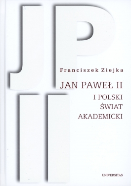 Jan Paweł II i polski świat akademicki
